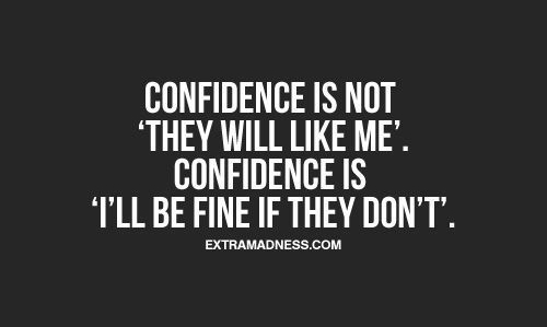 confidence